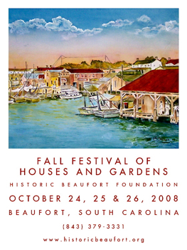 Beaufort SC Fall Festival of Houses & Gardens poster2008.jpg